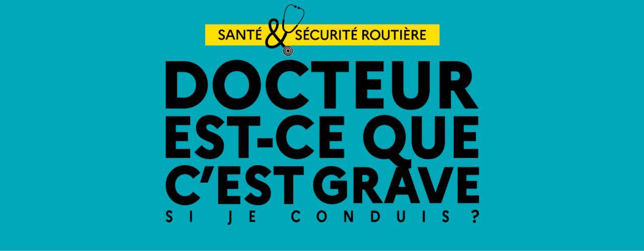 Médicaments et conduite : nouvelle offensive de la sécurité routière